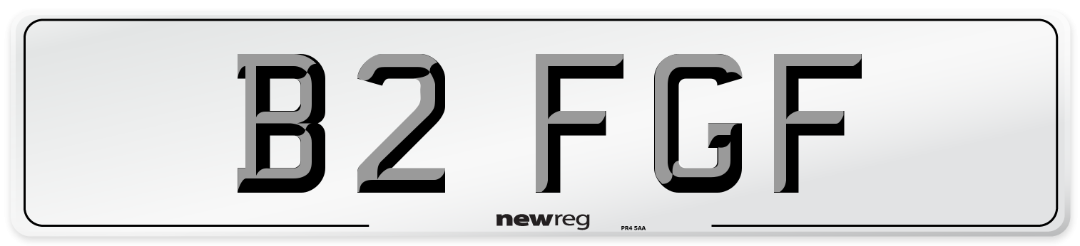 B2 FGF Number Plate from New Reg
